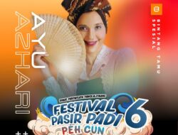 Festival Pasir Padi Hadirkan Ayu Azhari, Promosikan Wisata dan Budaya Lokal